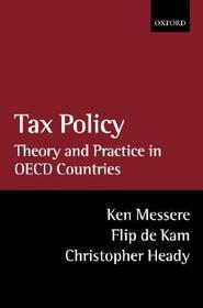 Tax Policy: Theory and Practice in OECD Countries