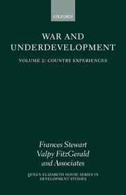 War and Underdevelopment: Volume 2: Country Experiences