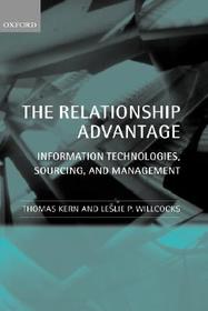 The Relationship Advantage: Information Technologies, Sourcing, and Management