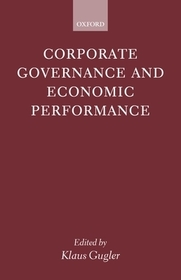 Corporate Governance and Economic Performance