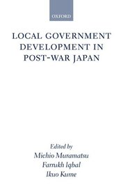 Local Government Development in Post-war Japan