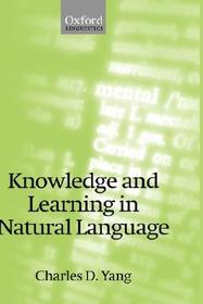 Knowledge and Learning in Natural Language