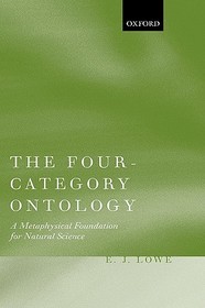 The Four-Category Ontology: A Metaphysical Foundation for Natural Science