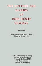 The Letters and Diaries of John Henry Newman Volume IX: Littlemore and the Parting of Friends May 1842-October 1843