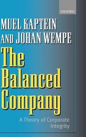 The Balanced Company: A Theory of Corporate Integrity