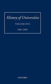 History of Universities: Volume XVII 2001-2002