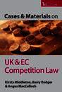 Cases and Materials on UK and EC Competition Law