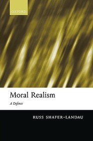 Moral Realism: A Defence