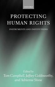 Protecting Human Rights: Instruments and Institutions