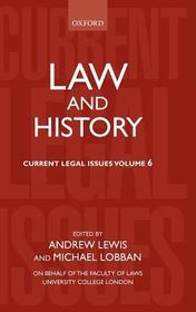 Law and History: Current legal Issues 2003 Volume 6
