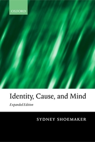 Identity, Cause, and Mind: Philiosophical Essays