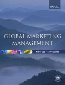 Global Marketing Management: Changes, Challenges and New Strategies
