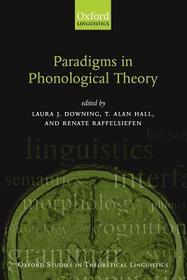 Paradigms in Phonological Theory Paradigms in Phonological Theory