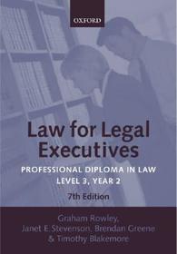 Law for Legal Executives: Professional Diploma in Law, Level 3 Year 2