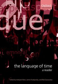 The Language of Time: A Reader: A Reader The Language of Time: A Reader: A Reader