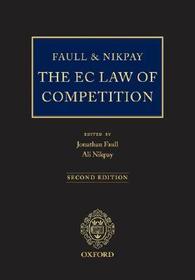 Faull and Nikpay: The EC Law of Competition