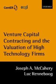 Venture Capital Contracting and the Valuation of High Technology Firms