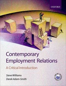 Contemporary Employment Relations: A Critical Introduction