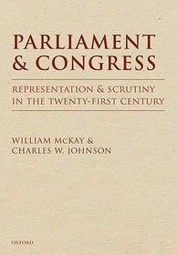 Parliament and Congress: Representation and Scrutiny in the Twenty-first Century