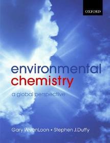 Environmental Chemistry: A Global Perspective