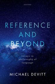 Reference and Beyond: Essays in Philosophy of Language