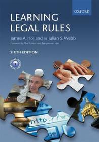 Learning Legal Rules: A Student's Guide to Legal Method and Reasoning