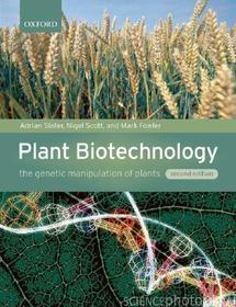 Plant Biotechnology: The genetic manipulation of plants