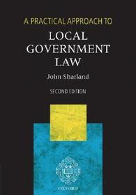 A Practical Approach to Local Government Law