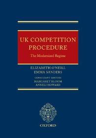 UK Competition Procedure: The Modernised Regime