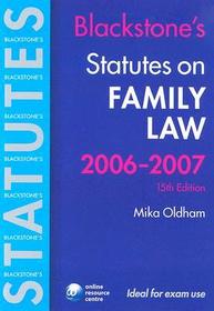 Blackstone's Statutes on Family Law 2006-2007