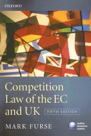 Competition Law of the EC and UK