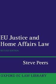 EU Justice and Home Affairs Law