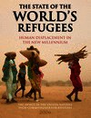 The State of the World's Refugees 2006: Human Displacement in the New Millennium