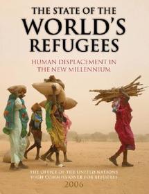 The State of the World's Refugees 2006: Human Displacement in the New Millennium