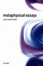 Metaphysical Essays