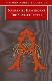 The Scarlet Letter The Scarlet Letter