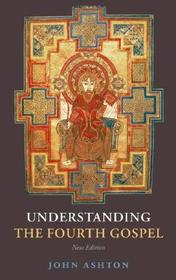 Understanding the Fourth Gospel
