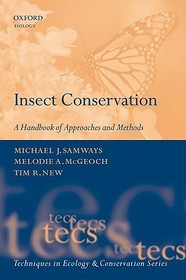 Insect Conservation: A Handbook of Approaches and Methods