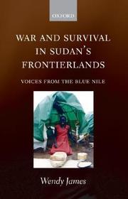 War and Survival in Sudan's Frontierlands: Voices from the Blue Nile
