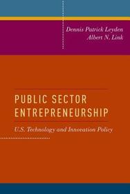 Public Sector Entrepreneurship: U.S. Technology and Innovation Policy