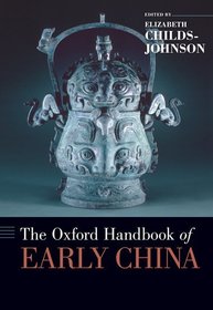 The Oxford Handbook of Early China