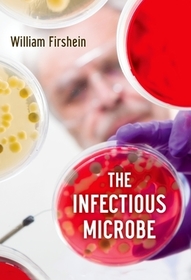 The Infectious Microbe The Infectious Microbe