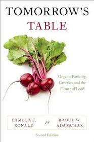 Tomorrow's Table: Organic Farming, Genetics, and the Future of Food