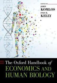 The Oxford Handbook of Economics and Human Biology