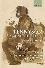 Tennyson Among the Poets: Bicentenary Essays Tennyson Among the Poets: Bicentenary Essays