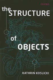 The Structure of Objects