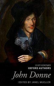 John Donne: 21st-Century Oxford Authors