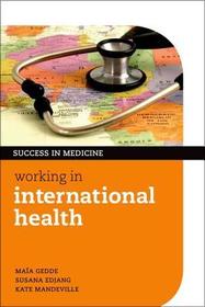 Working in International Health Working in International Health