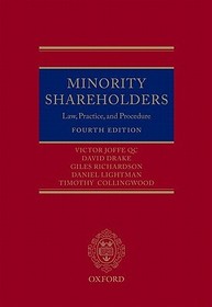 Minority Shareholders: Law, Practice and Procedure
