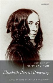 Elizabeth Barrett Browning: 21st-Century Oxford Authors